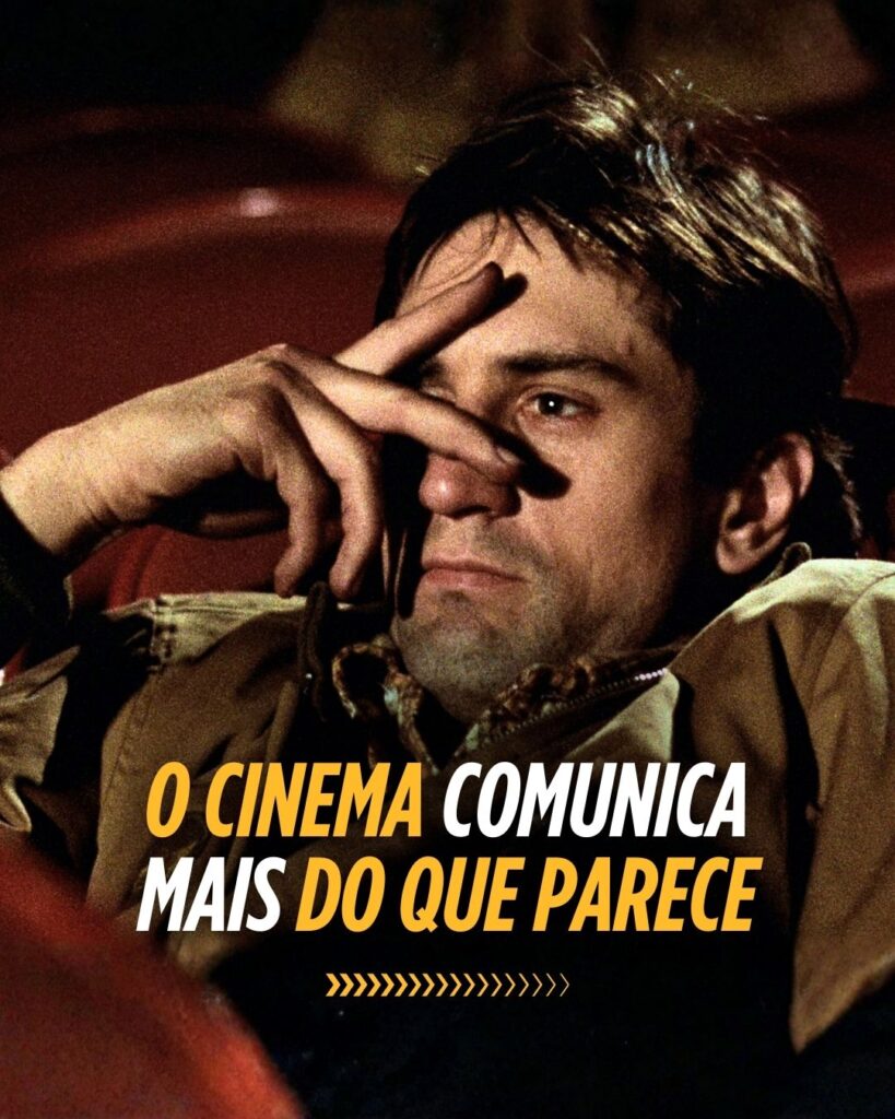 O cinema comunica mais do que parece